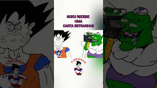 GOKU RECEBE UMA CARTA ESTRANHA!!! #goku #dragonball #desenho #animação #games #anime #vegeta #gohan