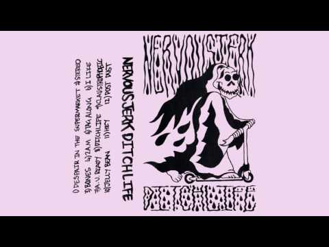 NERVOUS JERK - Ditch Life