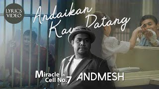 Download lagu ANDMESH - ANDAIKAN KAU DATANG (OST. MIRACLE IN CELL NO.7) Lyrics mp3 Download lagu ANDMESH - ANDAIKAN KAU DATANG (OST. MIRACLE IN CELL NO.7) Lyrics mp3