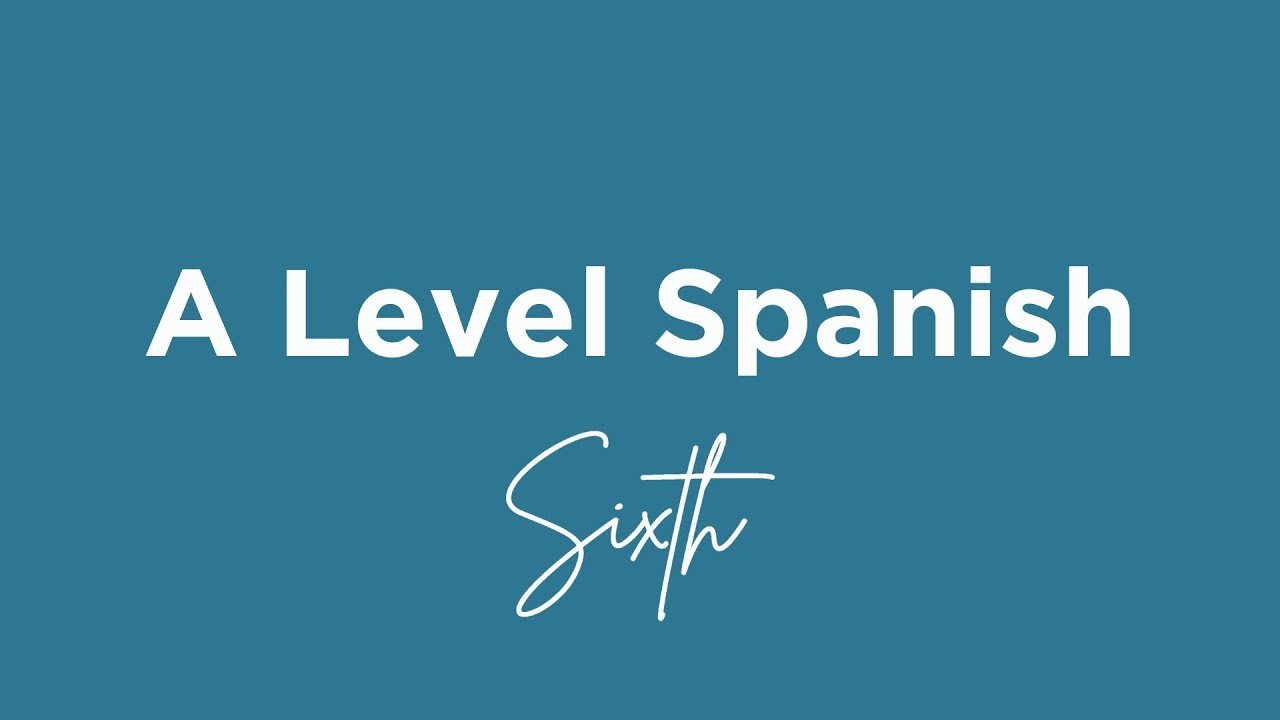 A Level Spanish at Wimbledon High School