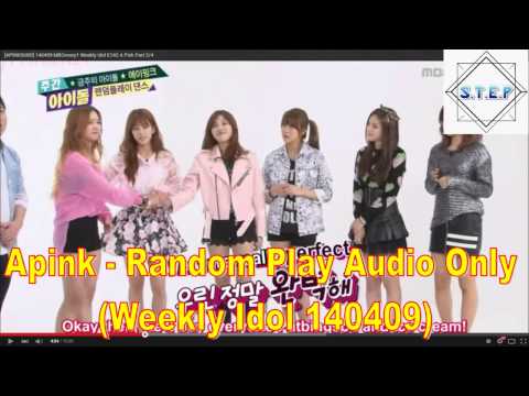 Apink Random Play - Weekly Idol 140409 (Audio Only