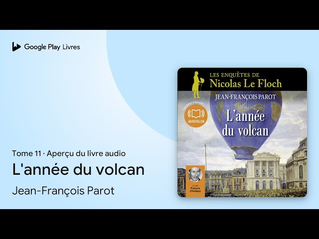 Vídeo relacionado con L'année du volcan: Les enquêtes de Nicolas Le Floch, commissaire au Châtelet