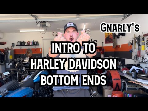WHAT SHOULD YOU LOOK FOR IN A HARLEY DAVIDSON BOTTOM END