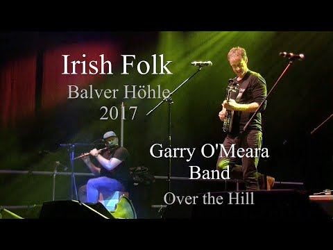 Garry O'Meara Band - Over the Hill - Irish Folk Balve 2017
