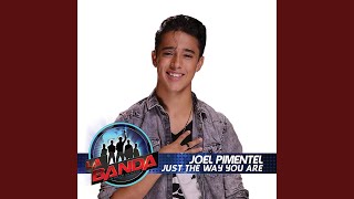 Just the Way You Are (La Banda Performance)