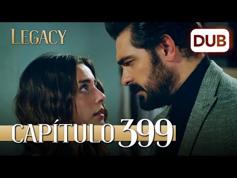 Legacy Capítulo 399 | Doblado al Español (Temporada 2)