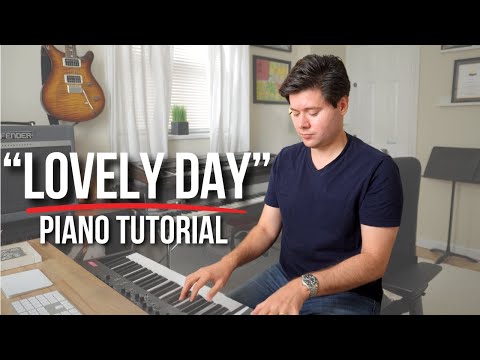 How to Play "Lovely Day" by Bill Withers | Piano Tutorial and Breakdown