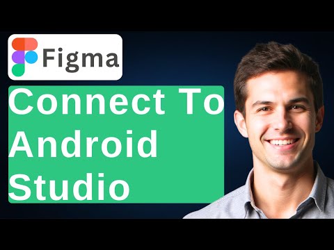 How To Connect Figma To Android Studio [2026 Guide]