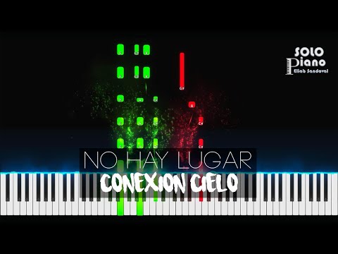 No Hay Lugar - Conexión Cielo