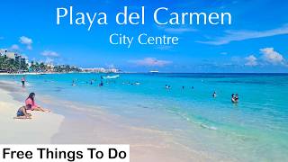 Top Free Things To Do In Playa del Carmen City Centre Reviewed: Are They Worth the Hype?