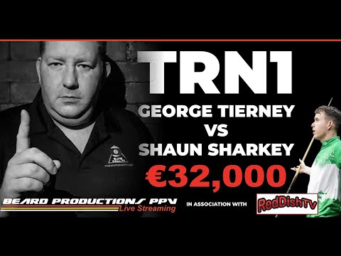 George Tierney V Shaun Sharkey - €32,000 Blackball Money Match - Fairview Snooker Club Dublin