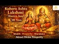 Powerful Kubera Ashta Lakshmi Mantra 108 Times Wealth Success Prosperity Divine Blessings