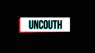 UNCOUTH - KIG FREESTYLE