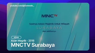 Download lagu MNCTV Surabaya Azan Magrib Surabaya... mp3