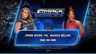 WWE 2K25 UNIVERAL MODE SMACKDOWN EP 5 MAIN EVENT:PIPER NIVEN VS BIANCA BELAIR