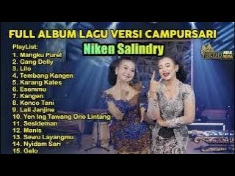 FULL ALBUM CAMPURSARI NIKEN SALINDRY LALA ATILA MANGKU PUREL GANG DOLLY