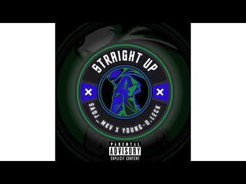 x SadJ_MKV x LCOTT - STRAIGHT UP