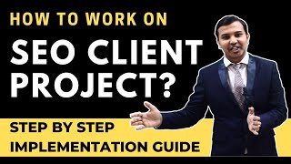 Step By Step SEO Implementation of Any Client Project | How to Work On SEO Project | SEO Tutorial