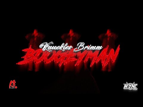Knuckles Brimm - Boogeyman (Official Music Video)