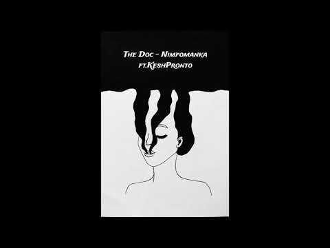 The Doc - Nimfomanka ft KeshPronto