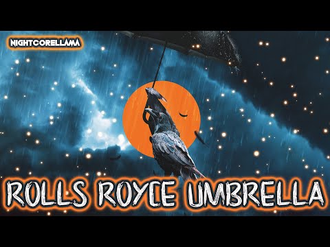 Chris Brown, Clever - Rolls Royce Umbrella (Lyrics) | Nightcore LLama Reshape