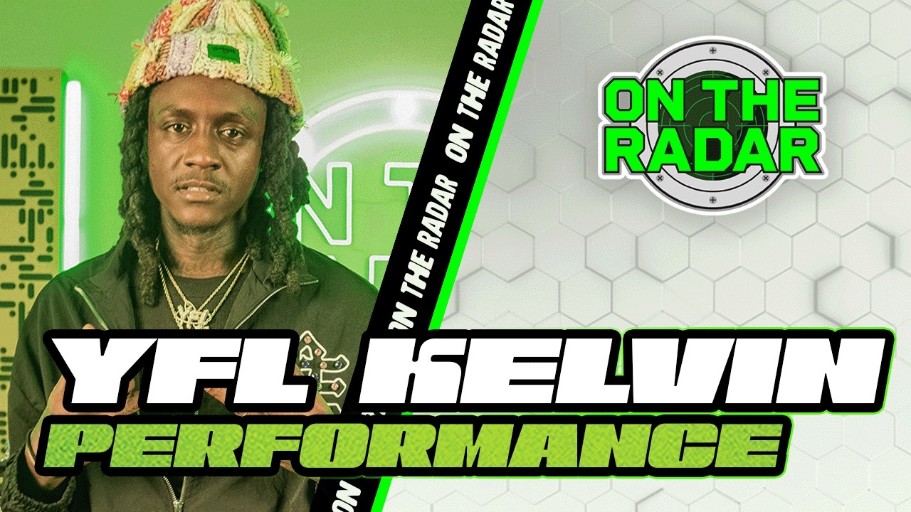 YFL Kelvin "Poppin" | On The Radar Performance