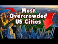 Top 10 Most Overcrowded Cities In The United States
