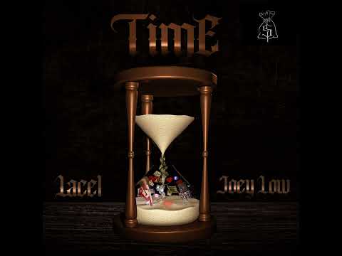 Lace1 X Joey Low -TIME (audio)