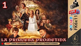La Princesa Prometida 1 El cuento que lo tiene todo y por qué funciona