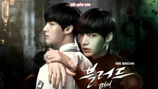 [VIETSUB][BLOOD's OST] I Can't Stop Loving You - Ha Hyun Woo (Guskkasten)