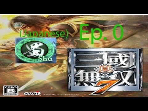 Shin Sangoku Musou 7 Shu Ep. 0 Chapter 0 - Training (Jap. Ver)