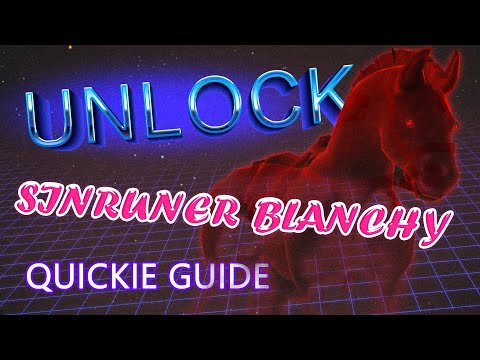 Unlock Sinrunner Blanchy - Quickie Guide