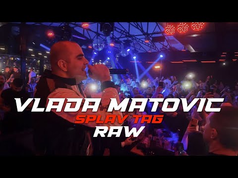 🔥 Vlada Matović live RAW | Splav TAG Belgrade | 01/01/2022