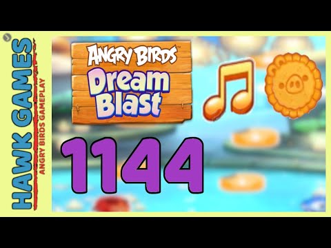Angry Birds Dream Blast Level 1144 Hard - Walkthrough, No Boosters