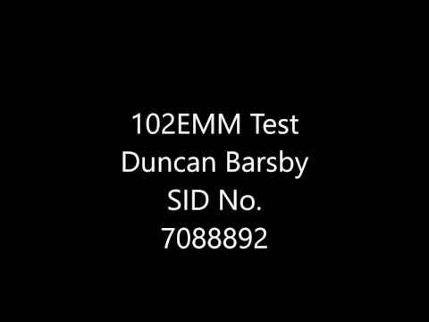 102EMM MECHANICAL TESTING DUNCAN BARSBY SID: 7088892