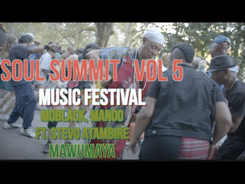 MoBlack, Manoo ft Stevo Atambire - Mawumaya SOUL SUMMIT Music Fest Vol 5
