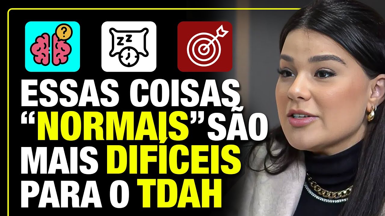 COMO É O DIA A DIA DE UM TDAH CLÁSSICO [PSIQUIATRA EXPLICA]