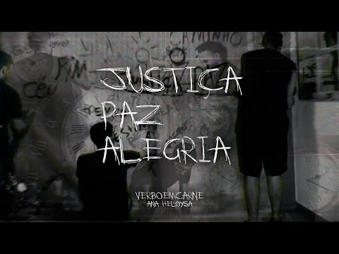 verboemcarne, Ana Heloysa - Justiça, Paz, Alegria