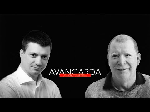 Avangarda, cu Ionuț Vulpescu - invitat,  Dumitru Horia Ionescu (sezonul 6, episodul 7)