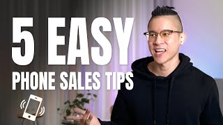 5 Easy Phone Sales Tips