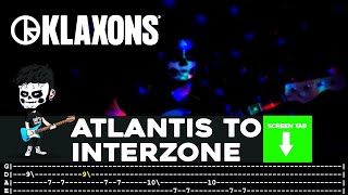 【KLAXONS】[ Atlantis To Interzone ] cover by Cesar | LESSON | BASS TAB