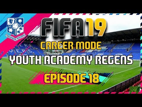 FIFA 19 - Career Mode - Youth Academy Regens - Tranmere Rovers - Episode 18