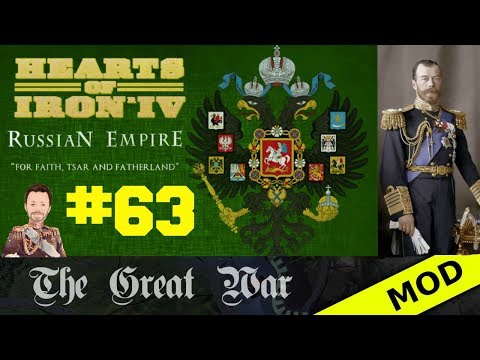 Hearts of Iron 4 - Great War Mod - Russian Empire - Episode 63
