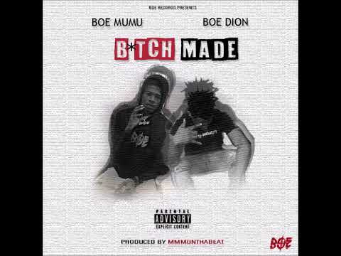 BOE Mumu ft BOE Dion B*tch made (Official Audio)