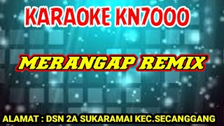 Download lagu Karaoke Merangap Mix Mp4 Edting Versi Text AGILIA RECORD mp3