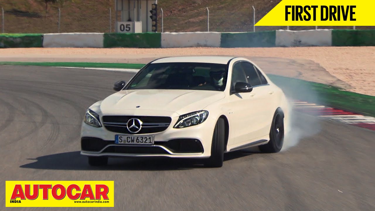 2015 Mercedes-AMG C63 S | First Drive Video Review | Autocar India