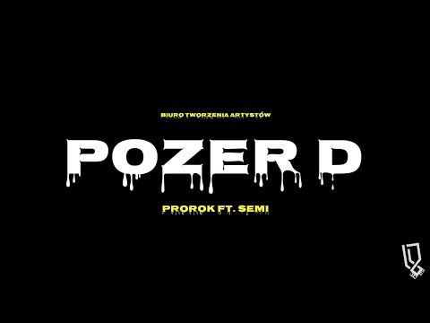 | ProRok | ft. SeMi | Pozer D | prod. tMtbeats |