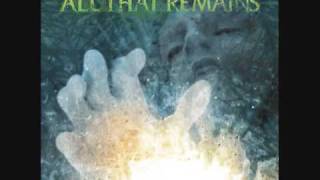 All That Remains - From These Wounds