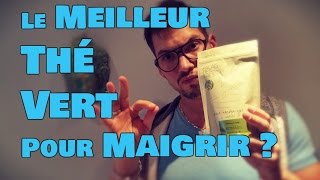 Quel est Le MEILLEUR Thé Vert🍵 pour MAIGRIR ? -Ep.#035