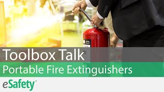 2 Minute Toolbox Talk: Portable Fire Extinguishers